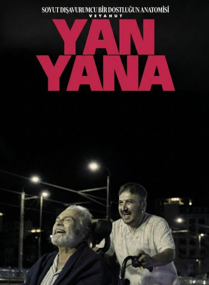 دانلود فیلم در کنار هم Yan Yana 2025