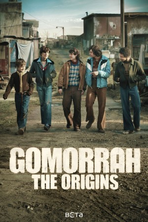 دانلود سریال گومورا: ریشه‌ ها 2026 Gomorrah: The Origins