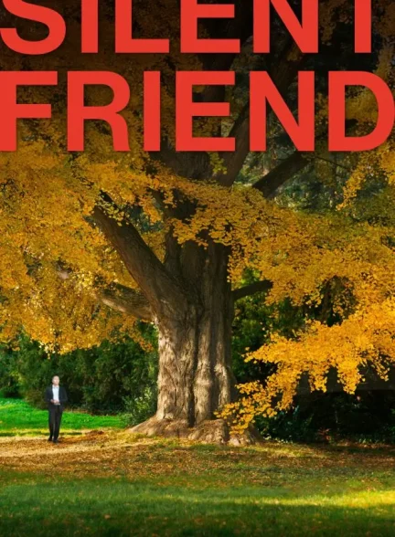 دانلود فیلم دوست ساکت Silent Friend 2025