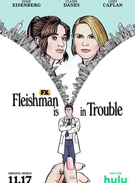 دانلود سریال فلیشمن به دردسر افتاده Fleishman Is in Trouble