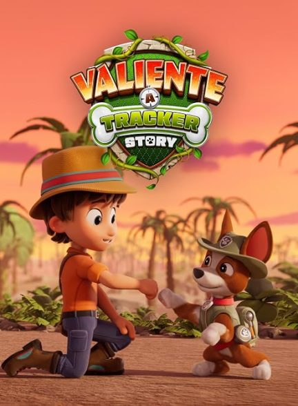 دانلود انیمیشن شجاع: داستان ترکر Valiente: A Tracker Story 2025