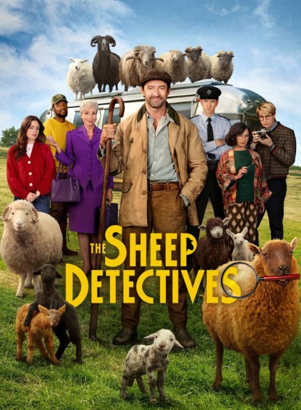 دانلود فیلم گوسفندهای گارآگاه The Sheep Detectives 2026