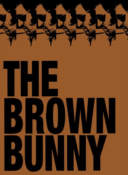 دانلود فیلم خرگوش قهوه‌ای The Brown Bunny 2003