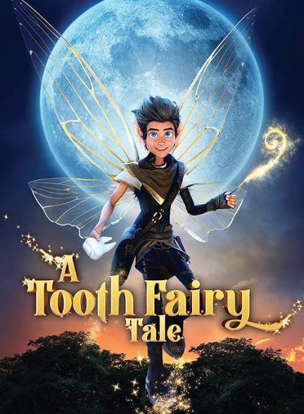 دانلود انیمیشن افسانه پری دندان A Tooth Fairy Tale 2025