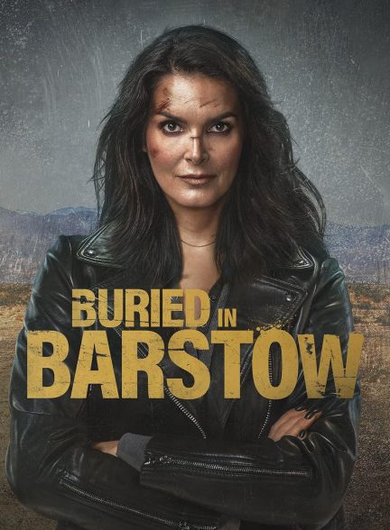دانلود فیلم در بارستو به خاک سپرده شد Buried in Barstow 2022