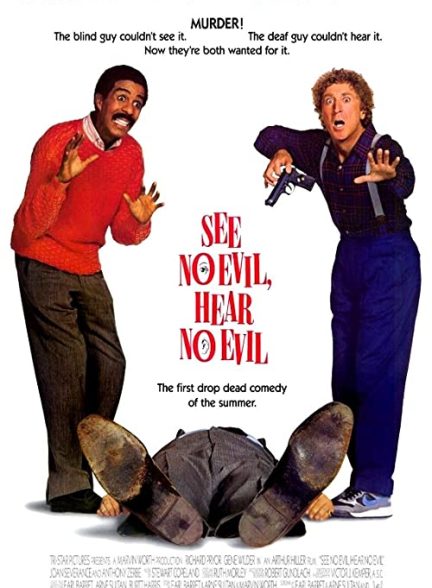 دانلود فیلم شر نبین، شر نشنو See No Evil, Hear No Evil 1989