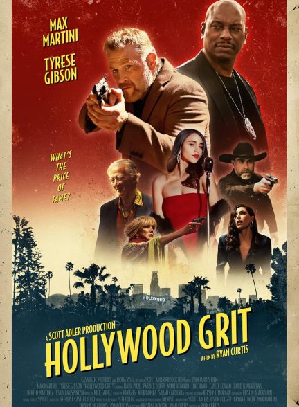 دانلود فیلم سرسختی هالیوود Hollywood Grit 2025