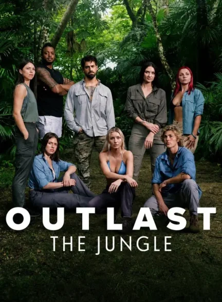 دانلود سریال مسابقه زنده ماندن در جنگل 2026 Outlast: The Jungle