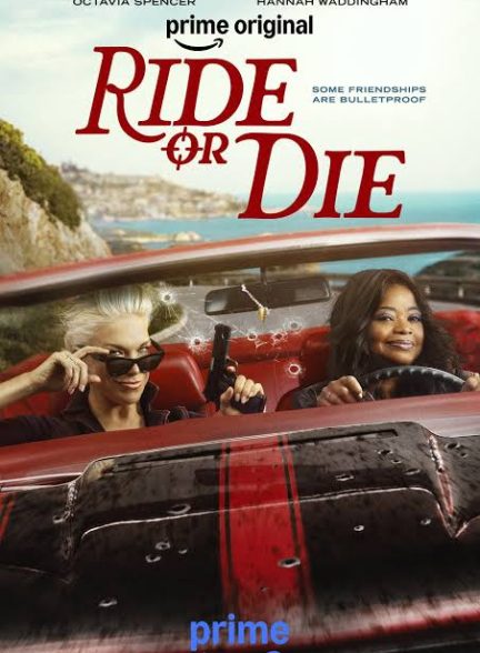 دانلود سریال تا پای جان 2026 Ride or Die
