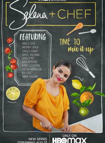 دانلود سریال سلنا + سرآشپز 2020 Selena + Chef