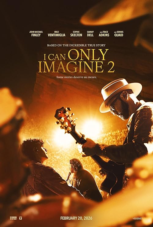 دانلود فیلم فقط می توانم تصور کنم ۲ I Can Only Imagine 2 2026