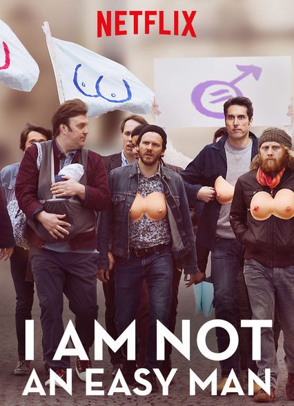 دانلود فیلم من مرد ساده ای نیستم I Am Not an Easy Man 2018