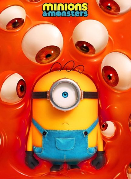 دانلود انیمیشن مینیون‌ها و هیولاها Minions & Monsters 2026