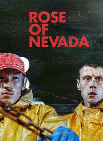 دانلود فیلم رز نوادا Rose of Nevada 2025