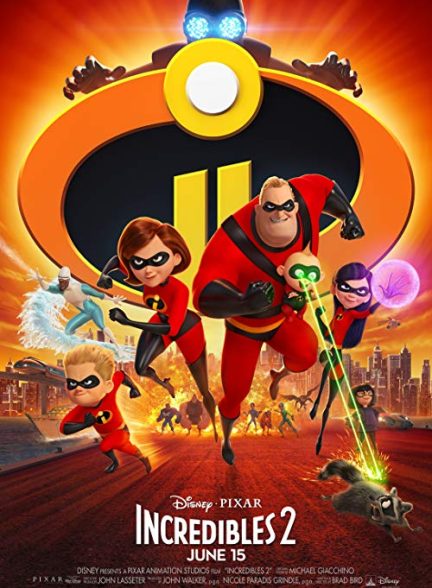 دانلود انیمیشن شگفت‌انگیزان ۲ Incredibles 2 2018