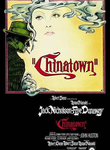 دانلود فیلم محله‌ی چینی‌ها Chinatown 1974