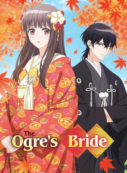 دانلود انیمه عروس غول 2026 The Ogre’s Bride