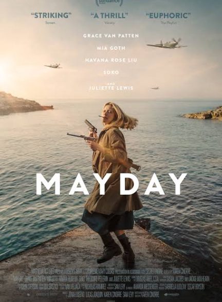 دانلود فیلم پیام اضطراری Mayday 2021