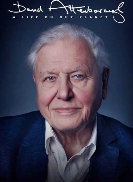 دانلود فیلم دیوید آتنبورو: زندگی در سیاره ما David Attenborough: A Life on Our Planet 2020