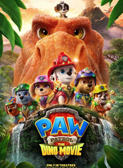 دانلود انیمیشن سگ‌های نگهبان: جزیره دایناسورها PAW Patrol: The Dino Movie 2026