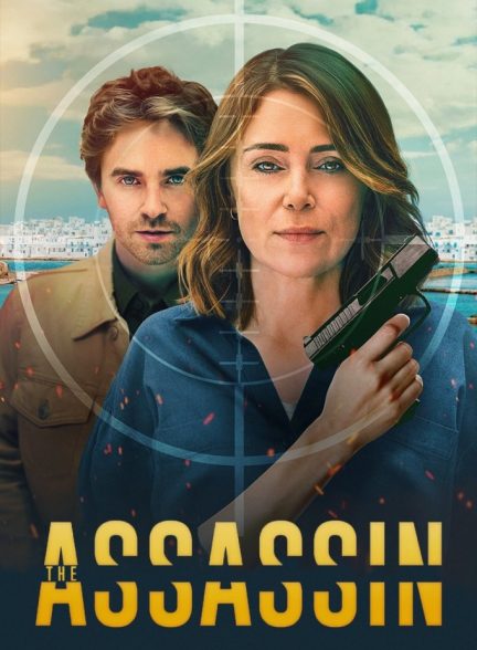 دانلود سریال قاتل 2025 The Assassin