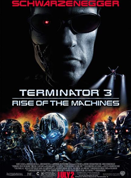 دانلود فیلم نابودگر ۳: خیزش ماشین‌ها Terminator 3: Rise of the Machines 2003