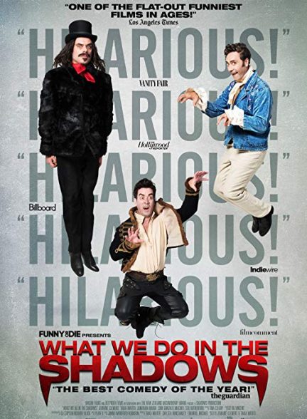 دانلود فیلم آنچه ما در سایه انجام می دهیم What We Do in the Shadows 2014