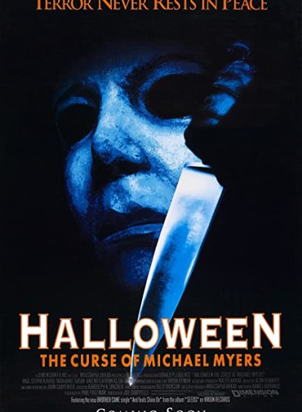 دانلود فیلم  هالووین ۶: نفرین مایکل مایرز Halloween: The Curse of Michael Myers 1995