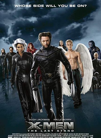 دانلود فیلم مردان ایکس: آخرین ایستادگی X-Men: the Last Stand 2006