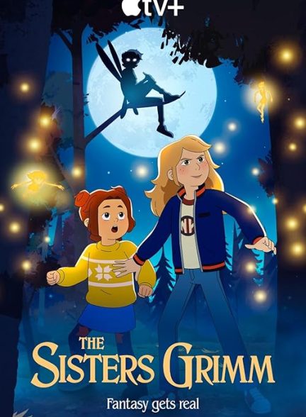 دانلود انیمیشن خواهران گریم 2025 The Sisters Grimm
