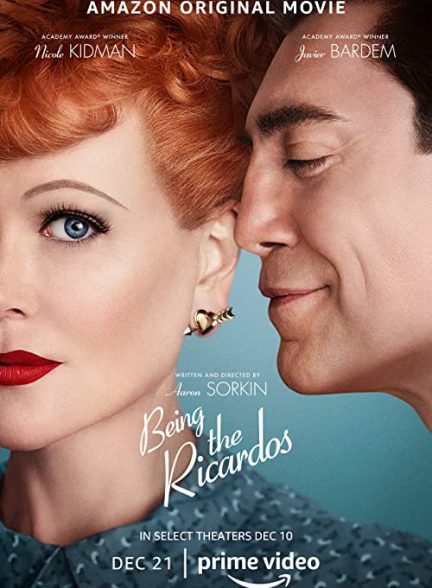 دانلود فیلم ریکاردو بودن Being the Ricardos 2021