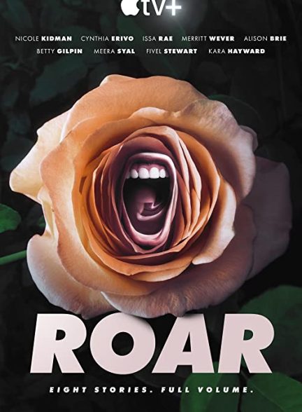 دانلود سریال غرش 2022 Roar