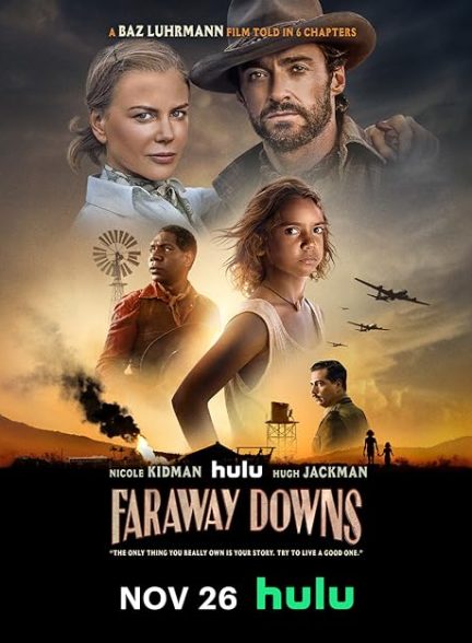 دانلود سریال دوردست‌ها 2023 Faraway Downs