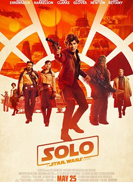 دانلود فیلم سولو : داستان جنگ ستارگان Solo: A Star Wars Story 2018
