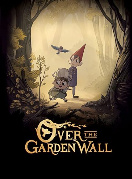 دانلود انیمیشن آنسوی دیوار باغ 2014 Over the Garden Wall