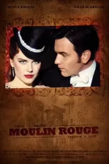 دانلود فیلم مولان روژ Moulin Rouge! 2001