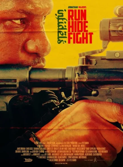 دانلود فیلم فرار کنید، مخفی شوید، بجنگید: کافران Run Hide Fight: Infidels 2026