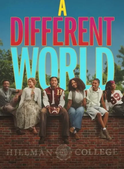 دانلود سریال یک دنیای متفاوت 2026 A Different World