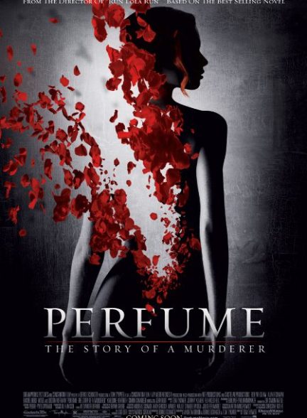 دانلود فیلم عطر: قصه یک آدمکش Perfume: The Story of a Murderer 2006