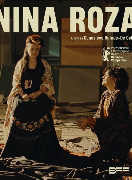 دانلود فیلم نینا روزا Nina Roza 2026