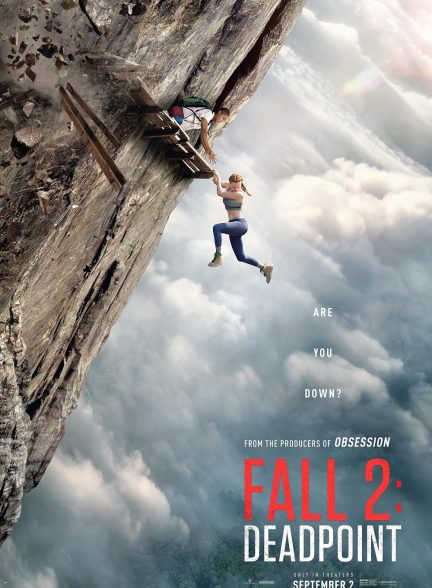 دانلود فیلم سقوط ۲: نقطه مرگ Fall 2: Deadpoint 2026